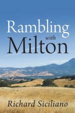 Rambling with Milton af Richard Siciliano