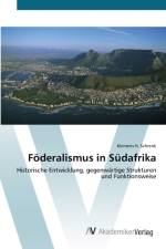 Foederalismus in Sudafrika af Klemens H Schrenk