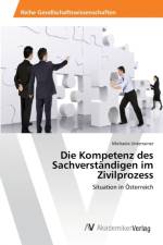 Kompetenz des Sachverstandigen im Zivilprozess af Michaela Unterrainer