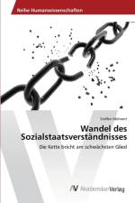 Wandel des Sozialstaatsverstandnisses af Steffen Mehnert