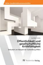 OEffentlichkeit und gesellschaftliche Kritikfahigkeit af Lisa-Marie Strahle