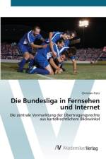 Bundesliga in Fernsehen und Internet af Christian Fietz