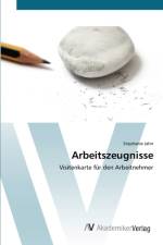 Arbeitszeugnisse af Stephanie Jahn