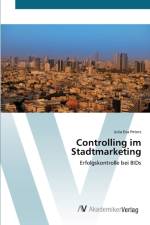 Controlling im Stadtmarketing af Julia Eva Peters