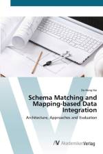 Schema Matching and Mapping-based Data Integration af Do Hong Hai