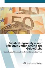 Gefahrdungsanalyse und effektive Verhinderung der Geldwasche af Lars Damrose