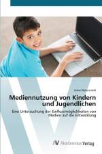 Mediennutzung von Kindern und Jugendlichen af Anne Waterstradt