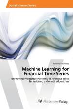 Machine Learning for Financial Time Series af Antonio Stoyanov