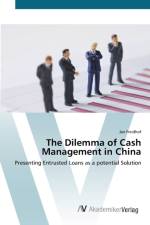Dilemma of Cash Management in China af Jan Freidhof
