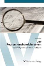 Regressionshandelssystem af Daniel Woerle
