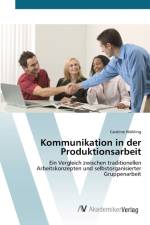 Kommunikation in der Produktionsarbeit af Caroline Wahling