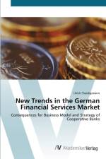 New Trends in the German Financial Services Market af Ulrich Thaidigsmann