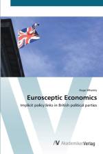 Eurosceptic Economics af Hugo Whately