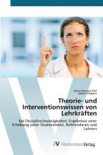 Theorie- und Interventionswissen von Lehrkraften af Maren Dibbern