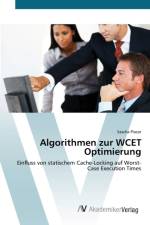 Algorithmen zur WCET Optimierung af Sascha Plazar