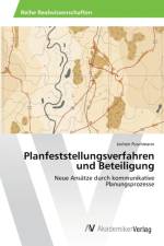 Planfeststellungsverfahren und Beteiligung af Jochen Puschmann