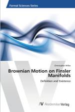 Brownian Motion on Finsler Manifolds af Christopher Wilke