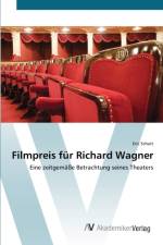 Filmpreis fur Richard Wagner af Eric Schulz