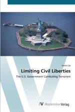 Limiting Civil Liberties af Eniko Gal