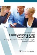 Social Marketing in der Sozialwirtschaft af Eike-Christian Reinfelder