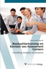 Beobachtertraining im Kontext von Assessment Centern af Solveig Eschen-Leguede