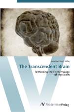 Transcendent Brain af Jonathan Scott Miller