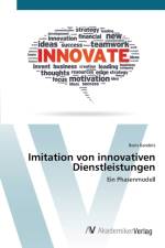 Imitation von innovativen Dienstleistungen af Boris Kandels