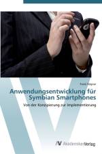 Anwendungsentwicklung fur Symbian Smartphones af Frank Felgner