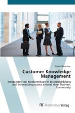 Customer Knowledge Management af Ahmad Bozjeloye