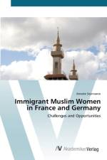 Immigrant Muslim Women in France and Germany af Anneke Seynnaeve