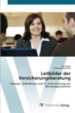 Leitbilder der Versicherungsberatung af Samuel Burckhardt