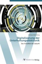 Digitalisierung der Unterhaltungselektronik af Christiane Rennenberg