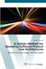 Holistic Method for Assessing Software Product Line Architectures af Femi G Olumofin