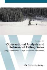 Observational Analysis and Retrieval of Falling Snow af Yoo-Jeong Noh