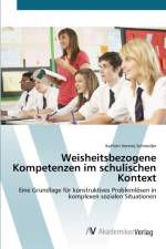 Weisheitsbezogene Kompetenzen im schulischen Kontext af Kathrin Verena Schneider