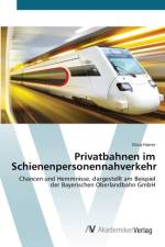 Privatbahnen im Schienenpersonennahverkehr af Silvia Harrer