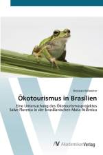 OEkotourismus in Brasilien af Christian Vollweiter