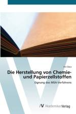 Herstellung von Chemie- und Papierzellstoffen af Iris Claus