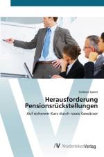 Herausforderung Pensionsruckstellungen af Stefanie Sporer