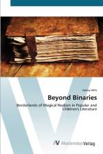 Beyond Binaries af Ashley Wills