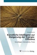 Kunstliche Intelligenz zur Steigerung der Energie-Effizienz af Richard Brammer