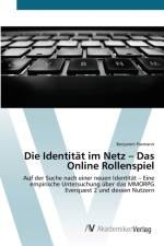 Identitat im Netz - Das Online Rollenspiel af Benjamin Paxmann