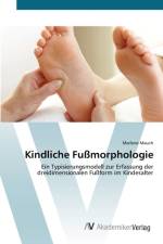 Kindliche Fussmorphologie af Marlene Mauch