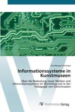 Informationssysteme in Kunstmuseen af Sita Narayan-Schurger