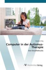 Computer in der Autismus-Therapie af Stephan Hillig