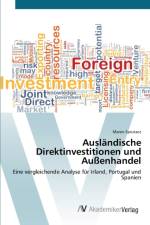 Auslandische Direktinvestitionen und Aussenhandel af Maren Sprutacz