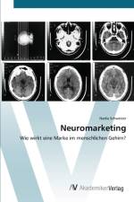 Neuromarketing af Nadia Schweizer