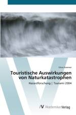 Touristische Auswirkungen von Naturkatastrophen af Silvia Hammer