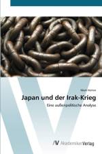 Japan und der Irak-Krieg af Mark Herten