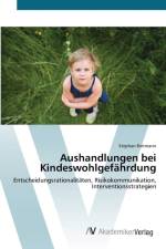 Aushandlungen bei Kindeswohlgefahrdung af Stephan Rietmann